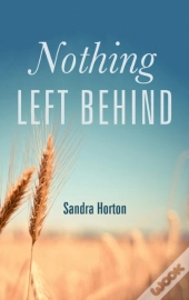 Nothing Left Behind