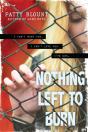 Nothing Left To Burn - Preview