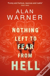 Nothing Left To Fear From Hell
