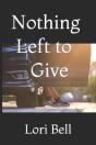 Nothing Left To Give - Preview