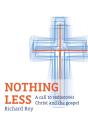 Nothing Less - Preview