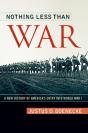 Nothing Less Than War - Preview
