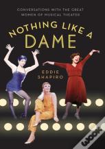 Nothing Like A Dame