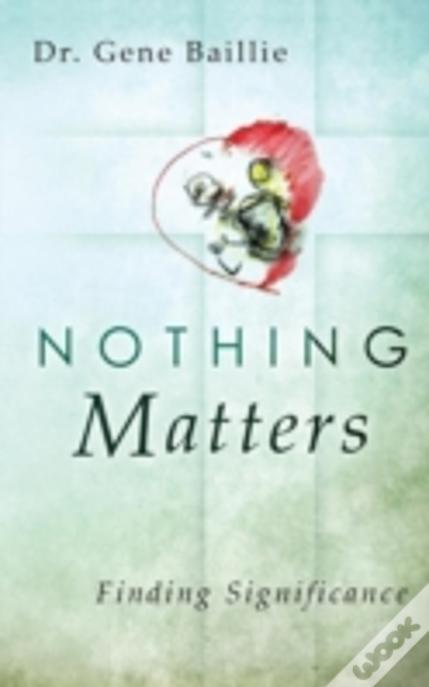 Nothing Matters