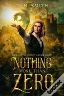Nothing More Than Zero