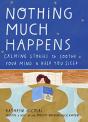 Nothing Much Happens - Preview