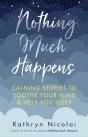 Nothing Much Happens - Preview