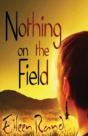 Nothing On The Field: A Message Of Hope - Preview