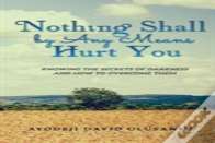 Nothing Shall By Any Means Hurt You