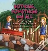 Nothing, Something And All