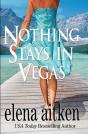 Nothing Stays In Vegas - Preview