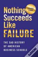 Nothing Succeeds Like Failure