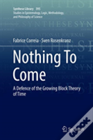 Nothing To Come