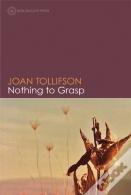 Nothing To Grasp