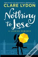 Nothing To Lose