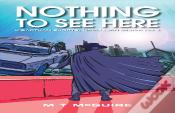 Nothing To See Here