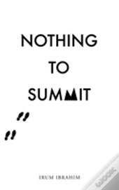 Nothing To Summit