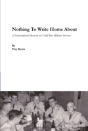 Nothing To Write Home About - Preview