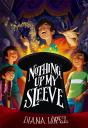 Nothing Up My Sleeve - Preview