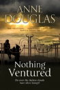 Nothing Ventured - Preview