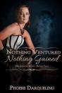 Nothing Ventured, Nothing Gained - Preview