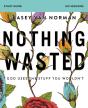Nothing Wasted Bible Study Guide - Preview