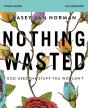 Nothing Wasted Bible Study Guide - Preview