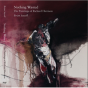 Nothing Wasted - Preview