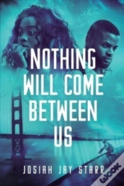 Capa do artigo Nothing Will Come Between Us