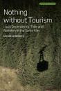 Nothing Without Tourism - Preview