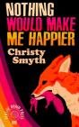 Nothing Would Make Me Happier - Preview