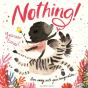 Nothing! - Preview