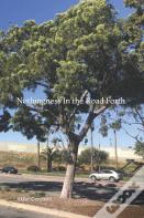 Nothingness In The Road Forth