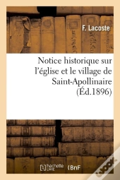 Notice Hist De Saint Apollinaire Edition 1896