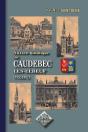 Notice Historique Sur Caudebec Lès-Elbeuf T.2 - Preview