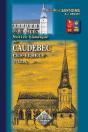 Notice Historique Sur Caudebec-Les-Elbeuf Tome 1 - Preview