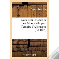 Capa do artigo Notice Sur Le Code De Procedure Civile Pour L'Empire D'Allemagne