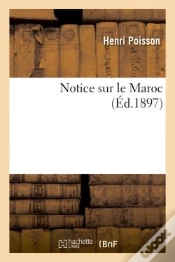 Capa do artigo Notice Sur Le Maroc Edition 1897