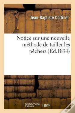 Capa do artigo Notice Sur Une Nouvelle Methode De Tailler Les Pechers