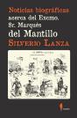 Noticias Biográficas Acerca Del Excmo. Sr. Marqués Del Mantillo - Preview