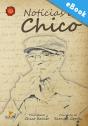 Notícias De Chico - Preview