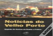 Notícias do Velho Porto