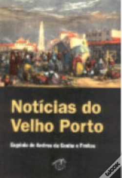 Capa do artigo Notícias do Velho Porto