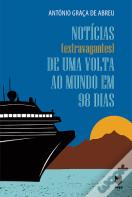 Notícias (Extravagantes) de uma Volta ao Mundo em 98 dias