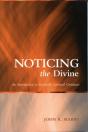 Noticing The Divine - Preview