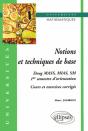Notions Et Techniques De Base - Cours Et Exos Corrigés (1er Semestre D'Orientation, Mathématiques, Deug Mass, Mias, Sm) - Preview