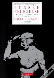 Capa do artigo Notions Fondamentales De La Pensée Religieuse Et Actes Constitutifs Du Culte Dans La Grèce Classique