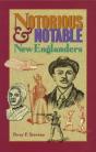 Notorious Amp Notable New Englanpb - Preview
