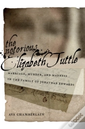 Capa do artigo Notorious Elizabeth Tuttle
