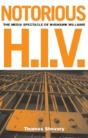Notorious H.I.V. - Preview